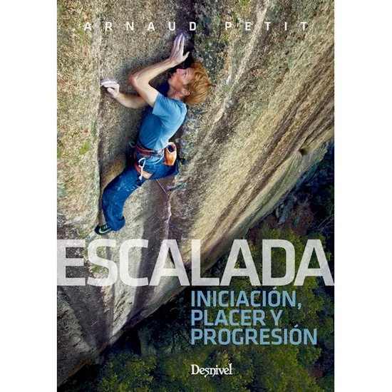 ed. desnivel Escalada. Inicición, placer y progresión
